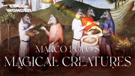 Tartaria: Marco Polo’s Magical Creatures [Ep. 3]