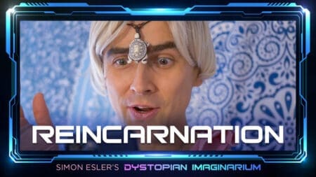 Simon Esler's Dystopian Imaginarium: REINCARNATION [Ep. 2]