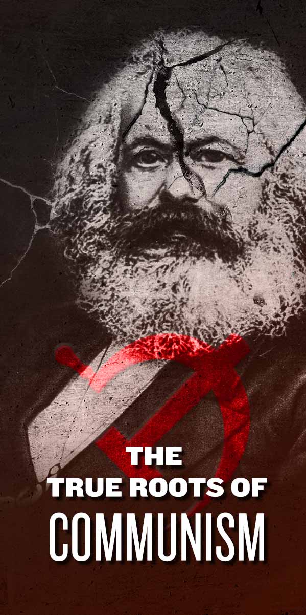 The True Roots of Communism